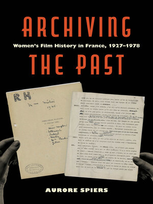 cover image of Archiving the Past